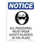 Signmission OSHA Notice Sign, 14" H, Aluminum, All Personnel Must Sign With Symbol, Portrait, 1014-V-10120 OS-NS-A-1014-V-10120 - alternate 1